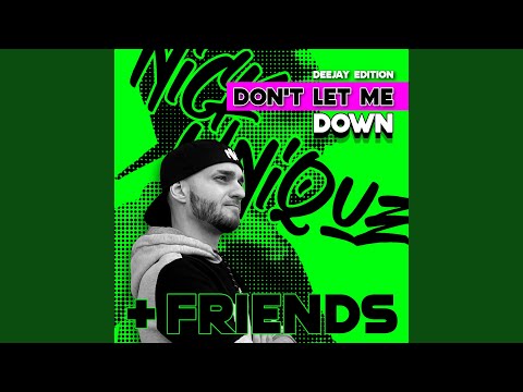 Don't Let Me Down (Extended Mix)