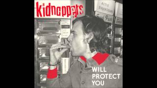 The Kidnappers - Tommorow You Feel Better