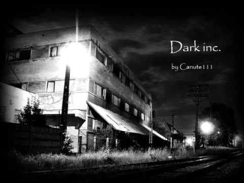 Dark inc. [MUSIC] Dark, Industrial, DnB, Evil, fast, awesome ,epic Music!