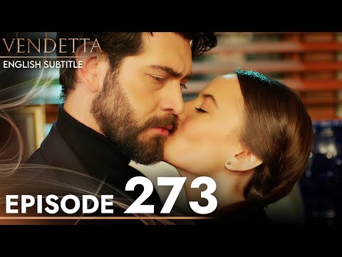 Vendetta - Episode 273 English Subtitled | Kan Cicekleri