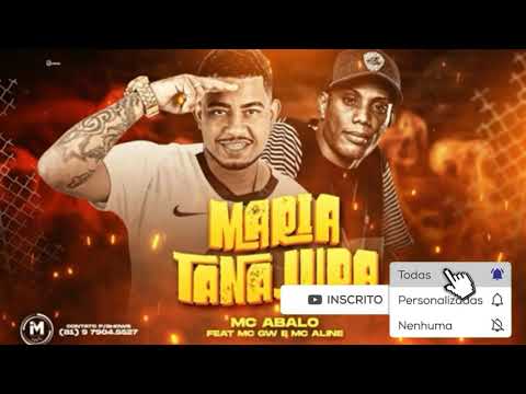 MC ABALO E MC GW E MC ALINE - MARIA TANAJURA - REMIX BREGA FUNK