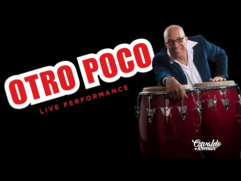 Osvaldo Roman - Otro Poco (Video Live Performance)