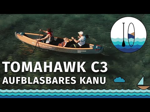 [PADDELT.DE] Kanu AQUA MARINA TOMAHAWK C3 - Test des aufblasbaren Kanus