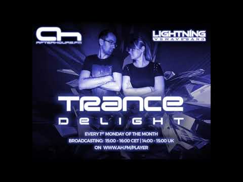 Lightning Vs. Waveband - Trance Delight 092 @ Afterhours.fm (06.07.2020)