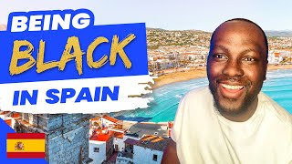 Being Black in Spain as an African American in 2022