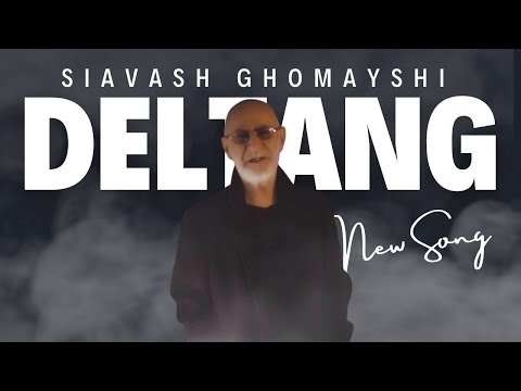 Deltangi - Siavash Ghomayshi