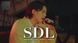 Download lagu Agust D 'SDL' [ROMANIZED LYRICS   HANGUL   ENGLISH TRANS] mp3