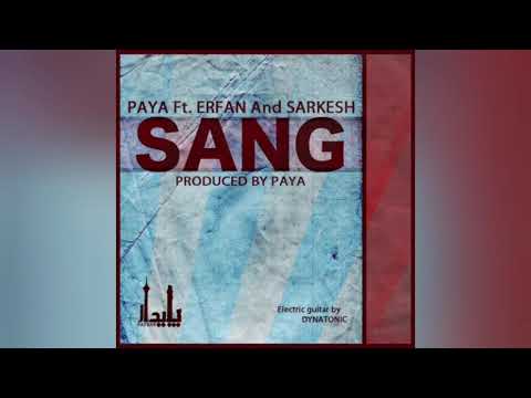 Erfan ft Paya & Sarkesh - Sang