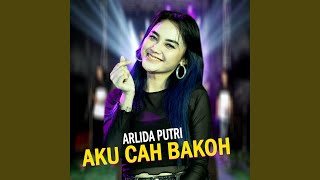 Download lagu Aku Cah Bakoh mp3