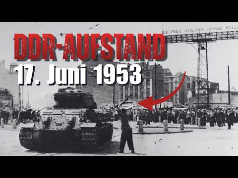 17. Juni 1953: DDR-Aufstand – 500.000 Arbeiter, Sowjet-Panzer & die Toten, die die DDR verschwieg