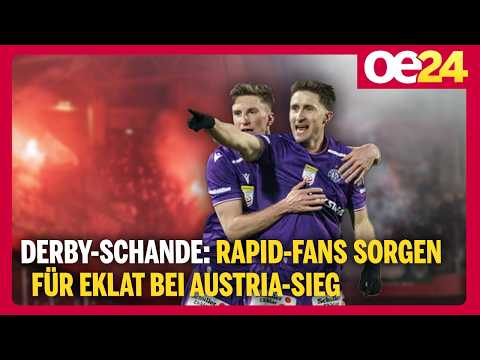 Derby-Schande: Rapid-Fans sorgen für Eklat -  Austria gewinnt das 348. Derby