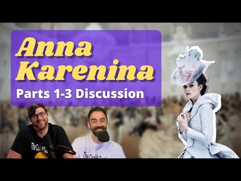 Anna Karenina by Leo Tolstoy Part 1, Part 2, + Part 3 - Book Summary, Analysis, Review