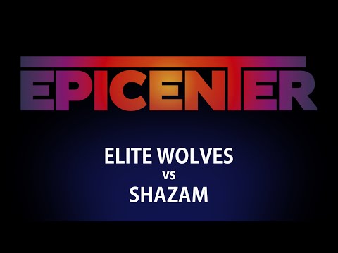 Elite Wolves vs Shazam Game 2 - Epicenter AM Q - @LlamaDownUnder @theWonderCow