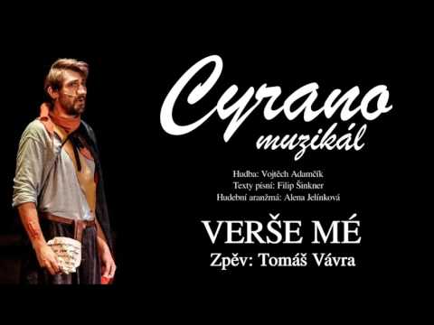 Muzikál Cyrano - Verše mé (Tomáš Vávra)