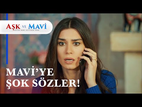 Safiye, Mavi ile Ali'nin arasını yapmaya çalışıyor - Aşk ve Mavi 53. Bölüm