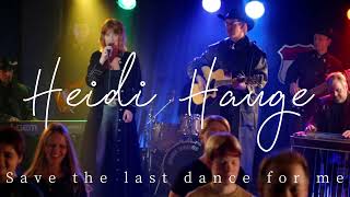 Download lagu * Heidi Hauge * *Save the last dance for me * country - rock - rockabilly *los Torrejas a puro rock mp3 Download lagu * Heidi Hauge * *Save the last dance for me * country - rock - rockabilly *los Torrejas a puro rock mp3