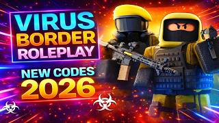 NEW CODES ROBLOX Virus Border Roleplay CODES 2026 Virus Border Roleplay CODES