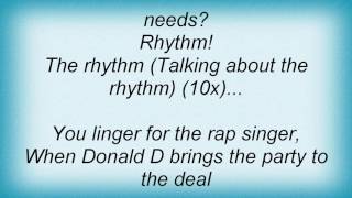 House Of Pain - The Rhythm (featuring Ice-T, Donald D &amp; Diva) Lyrics