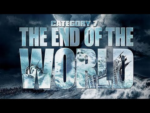 Category 7 End of  the world All Destruction scenes