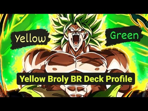 SS Broly The Awakened Threat : Green Yellow : 2022 Deck Profile : Dragon Ball Super Card Game
