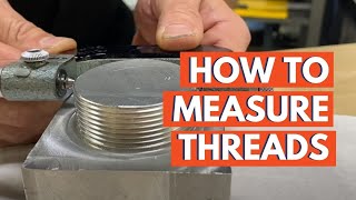 How to Measure Threads