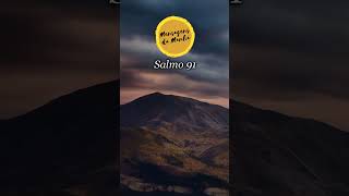 Salmo 91 🙏❤️