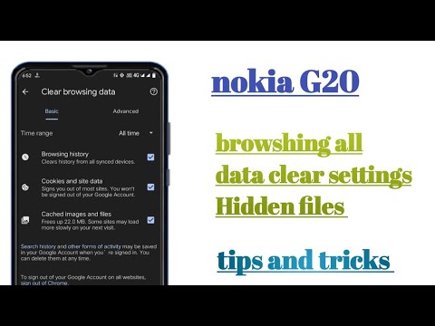 nokia G20 browsing all data clear settings features tips and tricks