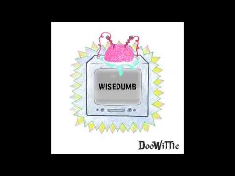 DooWiTTle - WISEDUMB