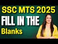 Fill In The Blanks For SSC MTS 2025 English With Rani Ma Am