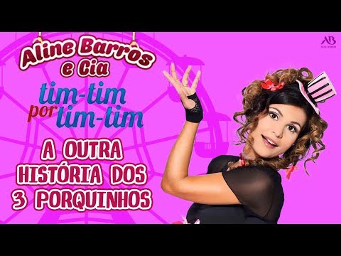 DVD Tim-Tim Por Tim-Tim - Aline Barros - A Outra História dos 3 Porquinhos