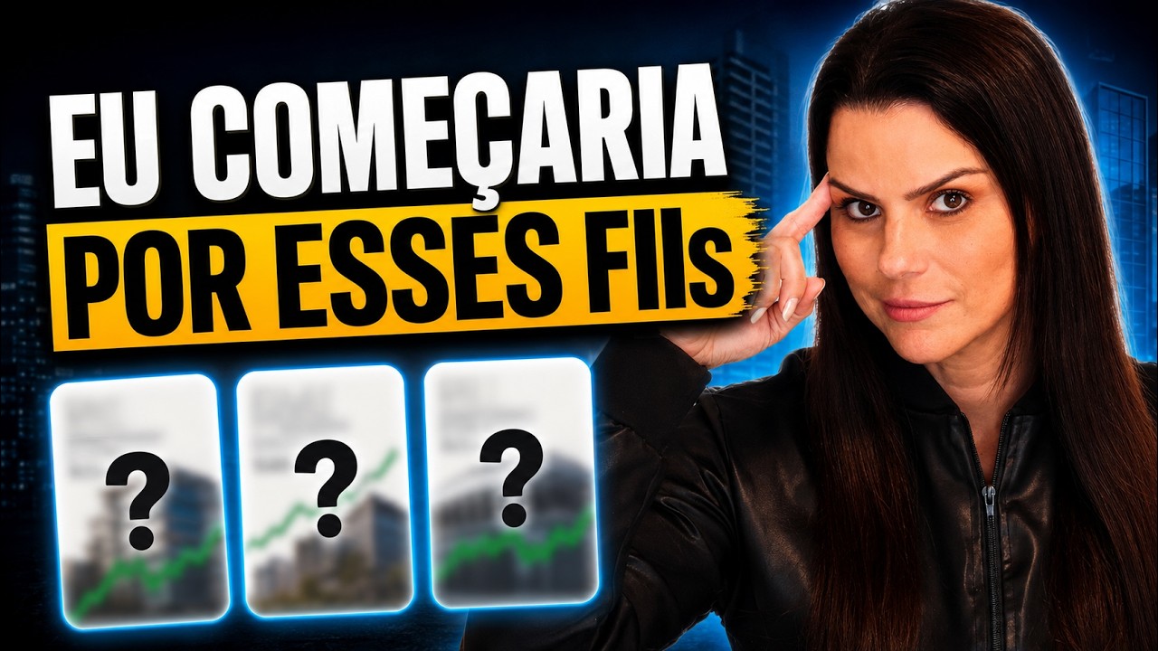 Se Eu Fosse Começar em FIIs Hoje, Compraria Esses 4