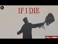 IF I DIE Official Video Guri Lahoria Devilo New Punjabi Songs 2023 Latest Punjabi Songs 2023