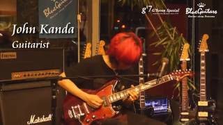 Blue Guitars - Kanda John 神田ジョン INSTORE LIVE …featuring “g7 Special”  First Note