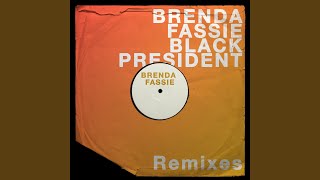 Black President (Back To Freedom Dub)