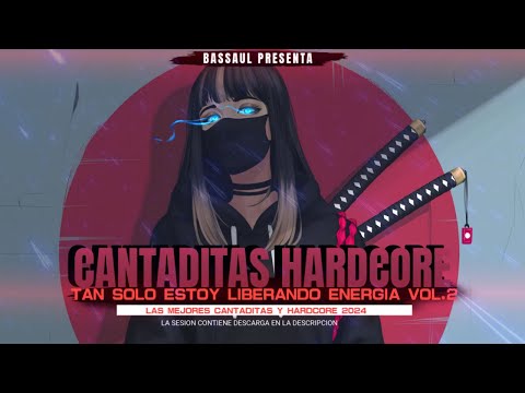 #bassauldj - CANSADO DE OIR SIEMPRE LAS MISMAS SESIONES? CANTADITAS & BRUTAL HARDCORE 2024 ENERGY!!!