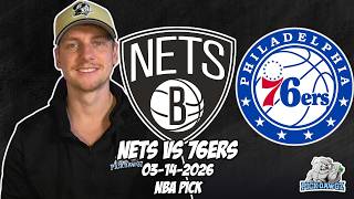 Brooklyn Nets vs Philadelphia 76ers 3/14/26 NBA Free Picks & Prediction | NBA Betting Tips