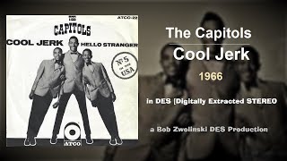 The Capitols – Cool Jerk – 1966 [DES STEREO]
