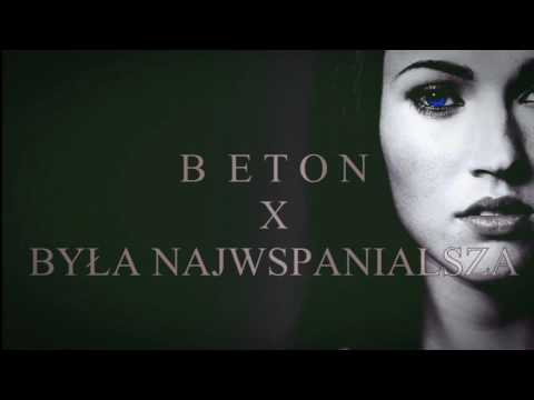 Beton - Była najwspanialsza