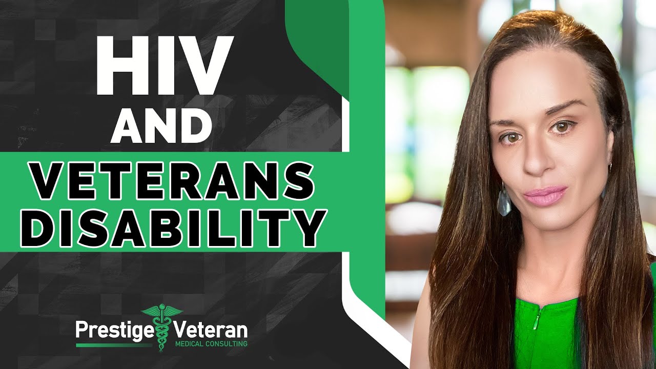 HIV in Veterans Disability | All You Need To Know