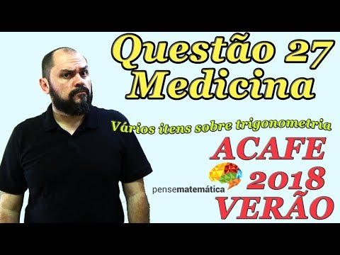 Questão 27 de Matemática - ACAFE 2018 Verão Medicina