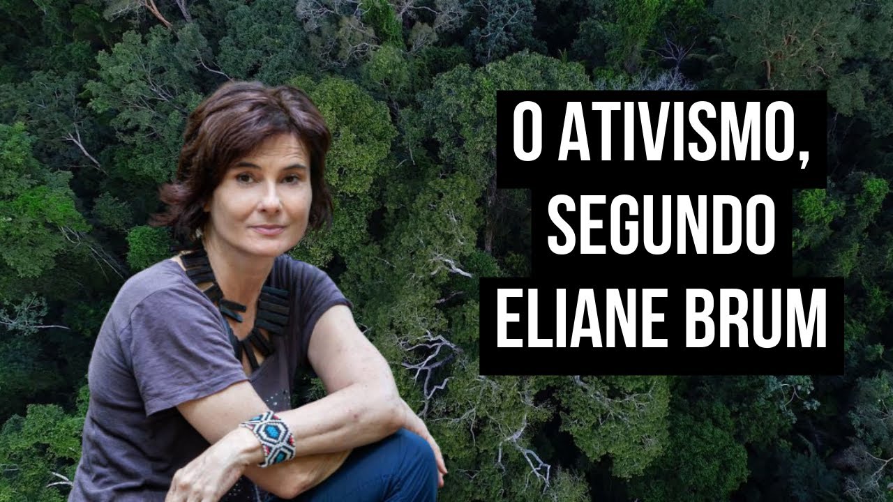 ELIANE BRUM: "APRENDI A ALEGRIA NA RESISTÊNCIA E NA VIDA EM COMUNIDADE"