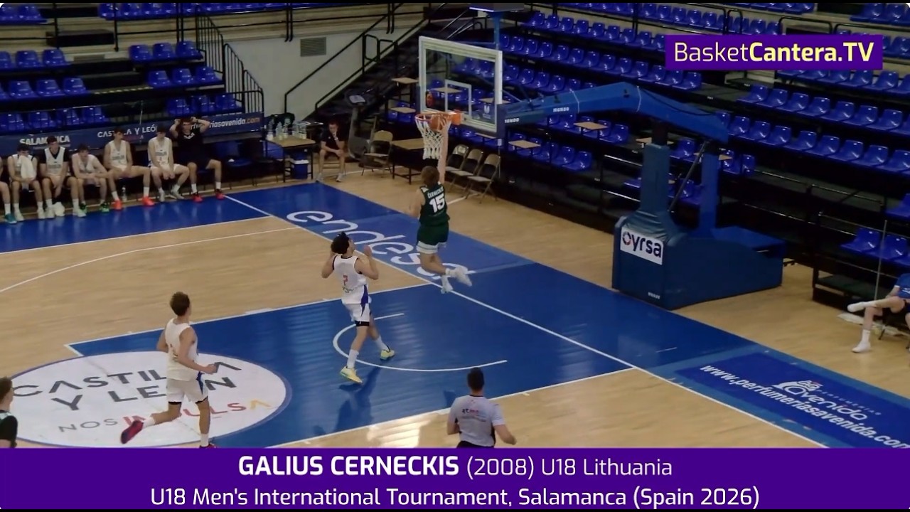 GALIUS CERNECKIS (2008). U18 Lithuania.- International Tournament, Salamanca (Spain 2026)