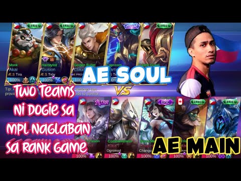 AE SOUL w/Dogie VS AE MAIN (Two Teams ni Dogs sa MPL S3?!) - Mobile Legends Video
