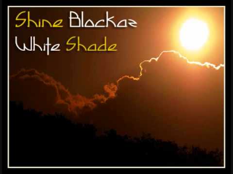 Shine Blockaz (Remix) - White Shade