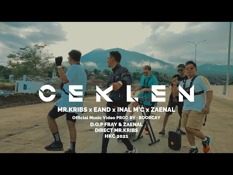 C E K L E N - EAND X INAL M'c X ZAENAL X Mr.Kribs [BOORCAY REMIX] HKC CLAN Official Lyric Vidio