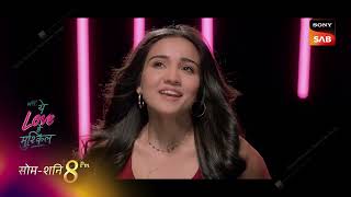UFFF…YEH LOVE HAI MUSHKIL | YUG – KAIRI - MUSIC TRAILER | MON – SAT, 8 PM | NEW SHOW | SONY SAB