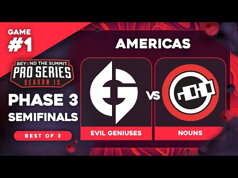 Evil Geniuses vs nouns Game 1 - BTS Pro Series 13 AM: Phase 3 UB Semis w/ Badger & neph