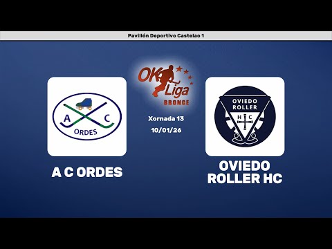 🎥​ AC ORDES - OVIEDO ROLLER HC [OK Liga Bronce Norte - J13]