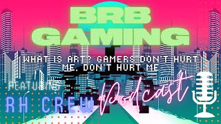 Are Games Art? | RH Podcast (3/10/21) S1 E15