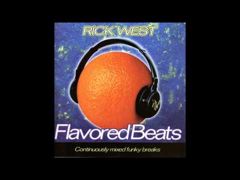 Rick West - Flavored Beats - Come Out Steppin